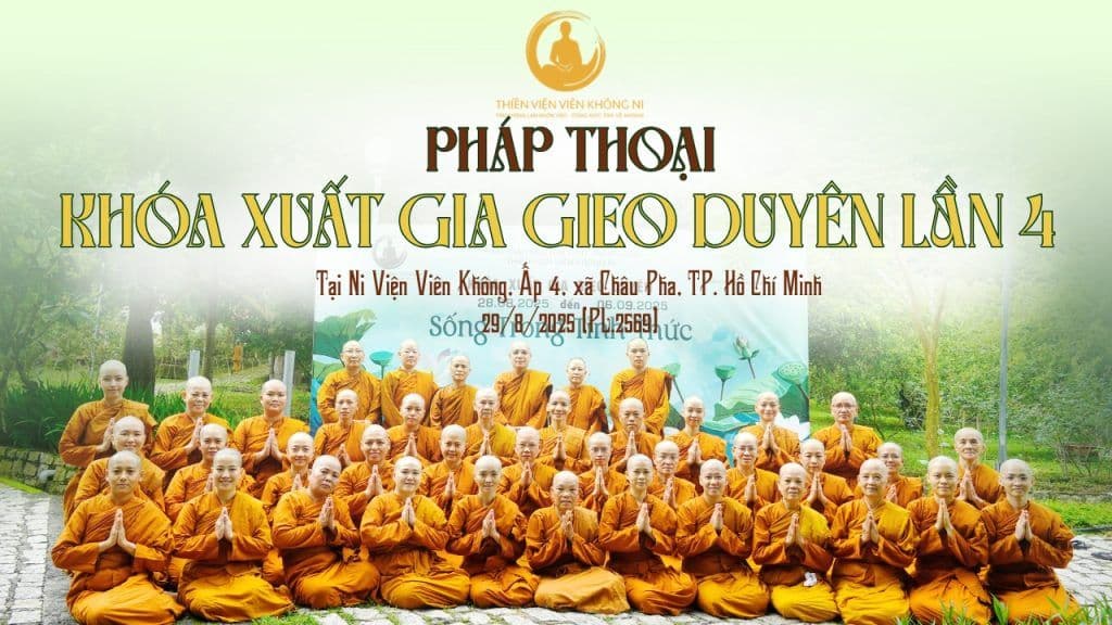 Danh sách Pháp thoại khóa tu gieo duyên lần 4